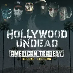 American Tragedy (Deluxe Edition) by Hollywood Undead album reviews, ratings, credits
