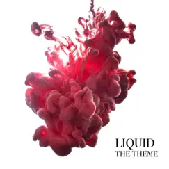 Liquid by The Theme album reviews, ratings, credits