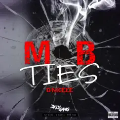 Mob Ties - Single by D Niceee album reviews, ratings, credits