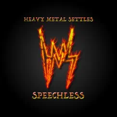 Speechless by Heavy Metal Settles album reviews, ratings, credits