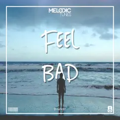 Feel Bad - Single by D-WAYZZ album reviews, ratings, credits