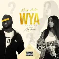 Wya (feat. Abby Jasmine) - Single by Kenny André album reviews, ratings, credits