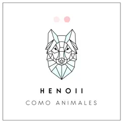 Como Animales - Single by Henoii album reviews, ratings, credits