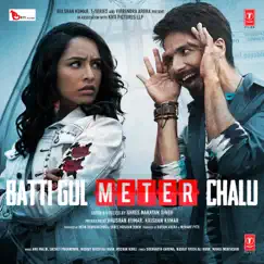 Batti Gul Meter Chalu (Original Motion Picture Soundtrack) by Anu Malik, Nusrat Fateh Ali Khan, Rochak Kohli & Sachet-Parampara album reviews, ratings, credits