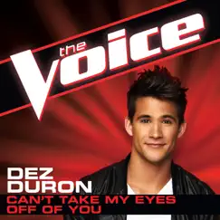 Can’t Take My Eyes Off of You (The Voice Performance) Song Lyrics