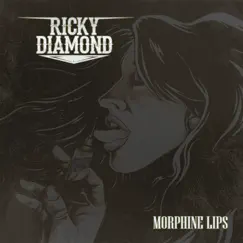 Morphine Lips - EP by Ricky Diamond album reviews, ratings, credits