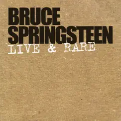 Live & Rare - EP by Bruce Springsteen album reviews, ratings, credits