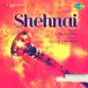 Shehnai (Original Motion Picture Soundtrack) album lyrics, reviews, download