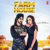 Farm House - Single album lyrics, reviews, download