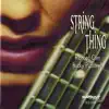String Thing album lyrics, reviews, download