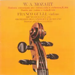 Mozart: The Sinfonia Concertante for Violin, Viola and Orchestra / Duo for violin and viola No.2 by Franco Gulli & Orchestra dell'Angelicum di Milano album reviews, ratings, credits