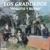 Poquito y Bueno album lyrics, reviews, download