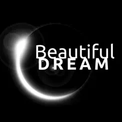 Beautiful Dream by Mind Relaxing album reviews, ratings, credits