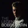 The Legendary Bobby Darin album lyrics, reviews, download