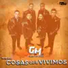 Por las Cosas Que Vivimos album lyrics, reviews, download