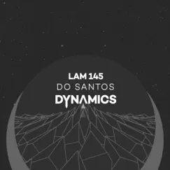 Dynamics - EP by Do Santos album reviews, ratings, credits