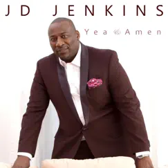 Yea & Amen - Single by JD Jenkins album reviews, ratings, credits