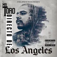Los Angeles (feat. Spanky Loco & D. I) Song Lyrics