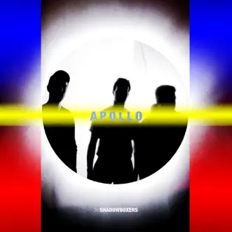 Apollo - EP by The Shadowboxers album download