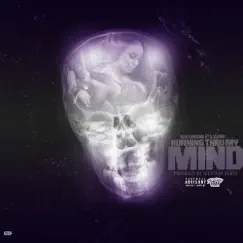 Running Thru My Mind (feat. D.Seanny) Song Lyrics