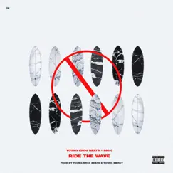 Ride the Wave (feat. Big C) - Single by Young Kros Beats album reviews, ratings, credits