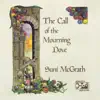 The Call of the Mourning Dove album lyrics, reviews, download