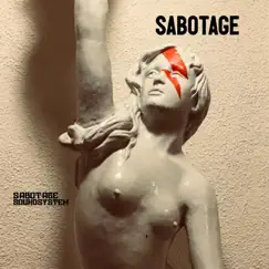 Sabotage - Single by Sabotage Soundsystem album reviews, ratings, credits