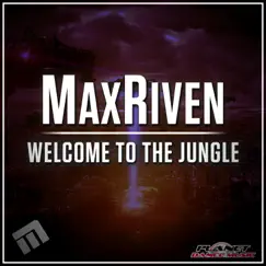 Welcome to the Jungle - Single by MaxRiven album reviews, ratings, credits