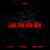 Look Pon Dem Now (feat. Ragga Twins, Shotta & C.Terrible) - Single album lyrics, reviews, download