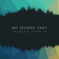 Church and State - EP by No Second Troy album reviews, ratings, credits