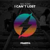 I Cant Lost - Single album lyrics, reviews, download