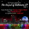 Moody (feat. Sheila Ford) [DjPope's Sound Of Baltimore Vocal] song lyrics