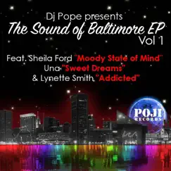 Moody (feat. Sheila Ford) [DjPope's Sound Of Baltimore Vocal] Song Lyrics