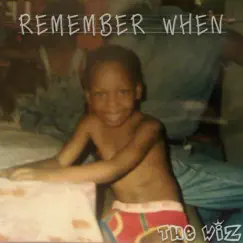 Remember When (feat. Mya & Eja) - Single by The Wiz album reviews, ratings, credits