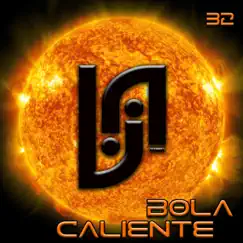 Bola Caliente Song Lyrics