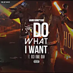 I Do What I Want (feat. Rich Homie Quan) Song Lyrics