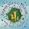 Family Song Music album lyrics, reviews, download