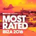 Defected Presents Most Rated Ibiza 2016 album cover