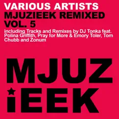 Mjuzieek Remixed, Vol. 5 - Single by Various Artists album reviews, ratings, credits