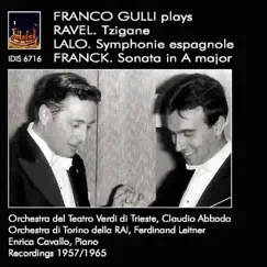 Ravel: Tzigane - Lalo: Symphonie espagnole - Franck: Violin Sonata in A Major by Franco Gulli album reviews, ratings, credits