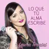 Lo Que Tu Alma Escribe - Single album lyrics, reviews, download