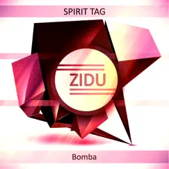 Bomba - Single by Spirit Tag album reviews, ratings, credits