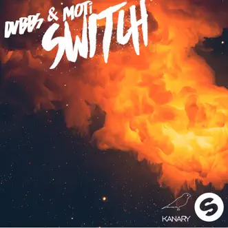 Switch - Single by DVBBS & MOTi album download