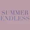 Summer Endless - EP album lyrics, reviews, download