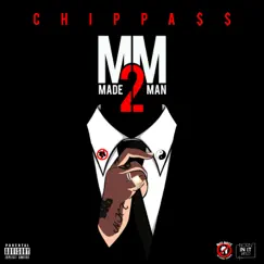 Made Man 2 by Chippass album reviews, ratings, credits