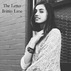 The Letter - EP by Brittin Lane album reviews, ratings, credits