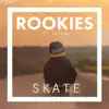 Skate (feat. Castro) - Single album lyrics, reviews, download