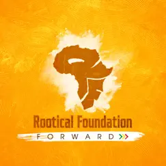 Forward - EP by Rootical Foundation album reviews, ratings, credits