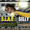 S.L.A.P. U Silly album lyrics, reviews, download