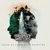 Tales of Conflict & Devotion - EP album lyrics, reviews, download